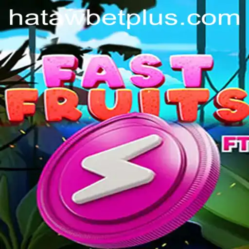 FastFruits: A Juicy Dive into the World of Hataw Bet